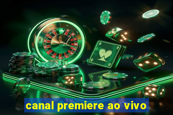 canal premiere ao vivo